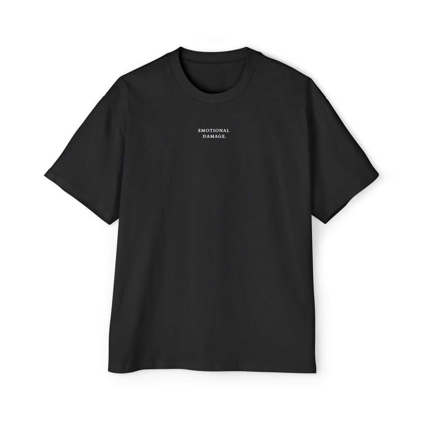 Emotional Damage Tee