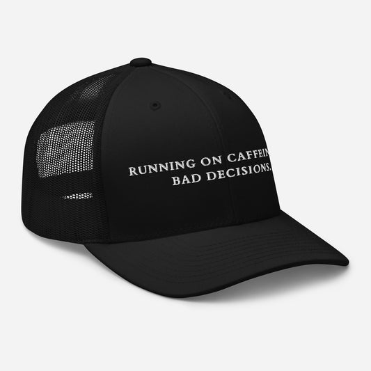 Bad Decisions Cap